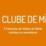 Assista aos vídeos vencedores da décima edição do Concurso de Vídeos de Natal do Clube de Mídia